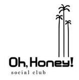 Oh, Honey! Social Club